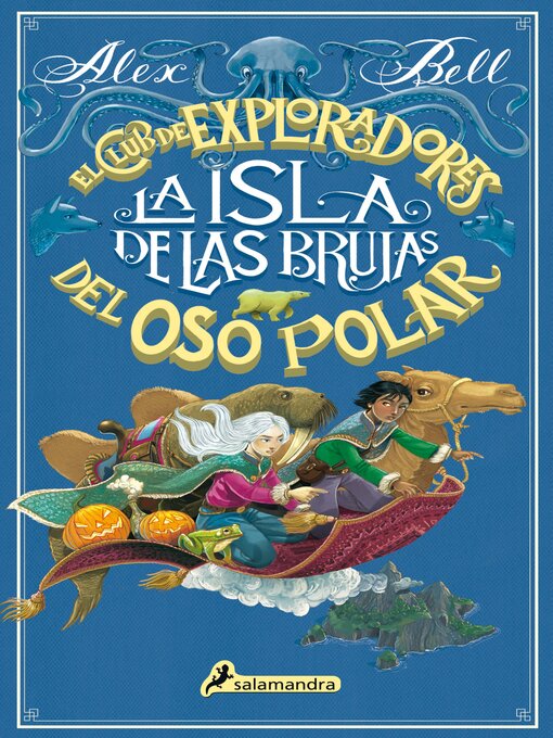 Title details for La isla de las brujas by Alex Bell - Available